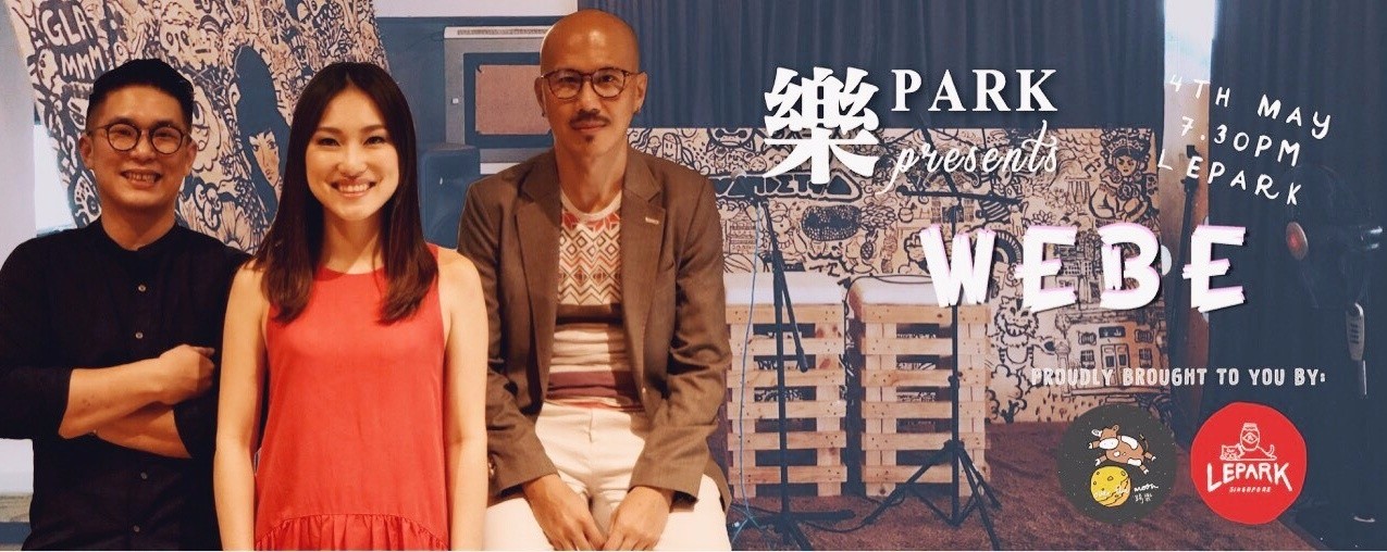 樂PARK Monthly Series: Webe